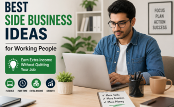 Best Side Business Ideas for Working People