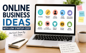 Online Business Ideas With Low Startup Cost
